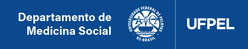 DMS - Departamento de Medicina Social - UFPel